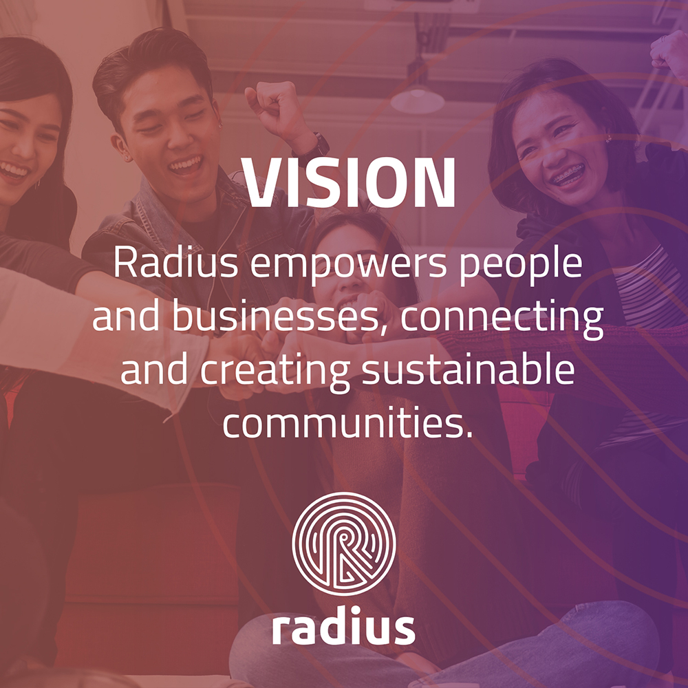 Radius Commits to Nation-building, Reveals New Vision, Mission, & Values